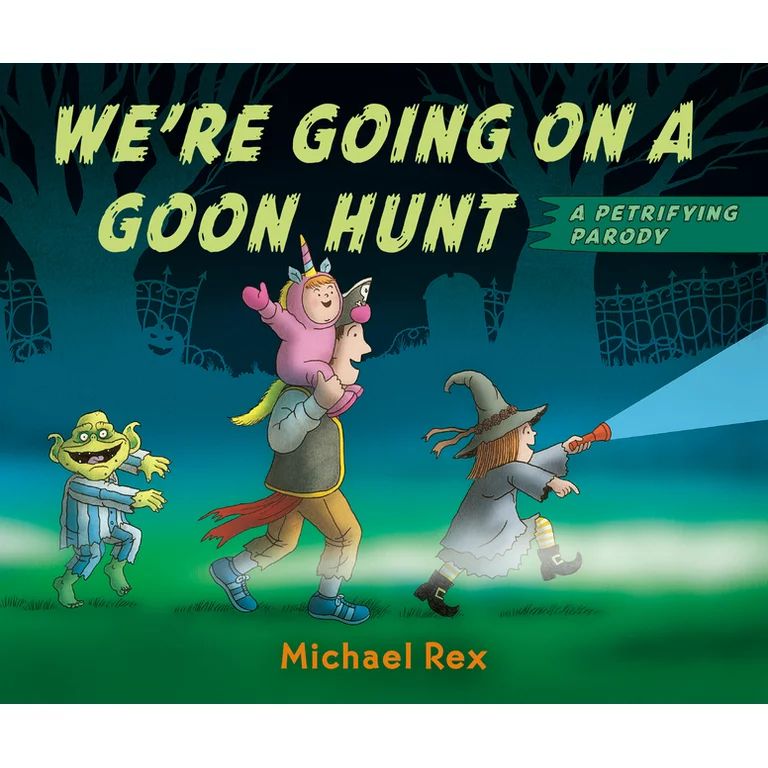 We're Going on a Goon Hunt (Board book) | Walmart (US)