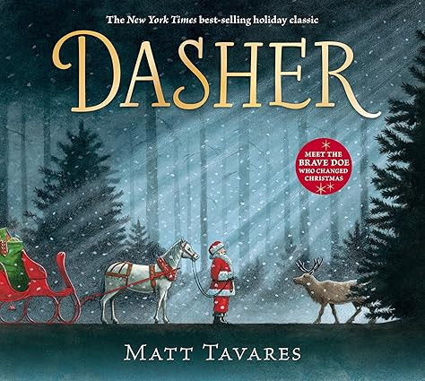 Dasher: How a Brave Little Doe Changed Christmas Forever      Hardcover – Picture Book, Septemb... | Amazon (US)
