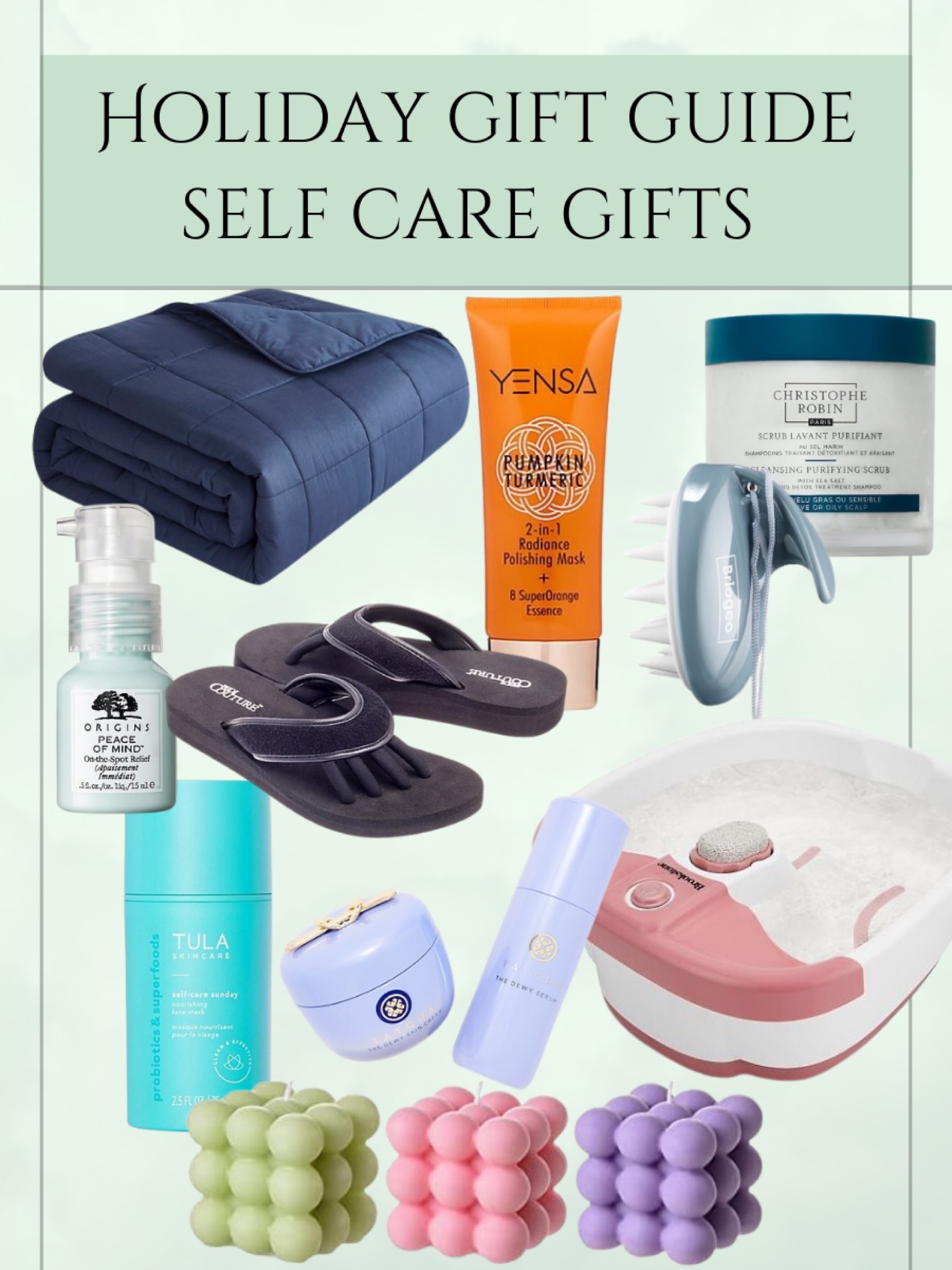Holiday Gift Guide—self care gifts. Weighted blanket, hair care, bubble candles, Tula, Yensa, pedicures. #LTKGiftGuide

#LTKHoliday #LTKGiftGuide #LTKbeauty