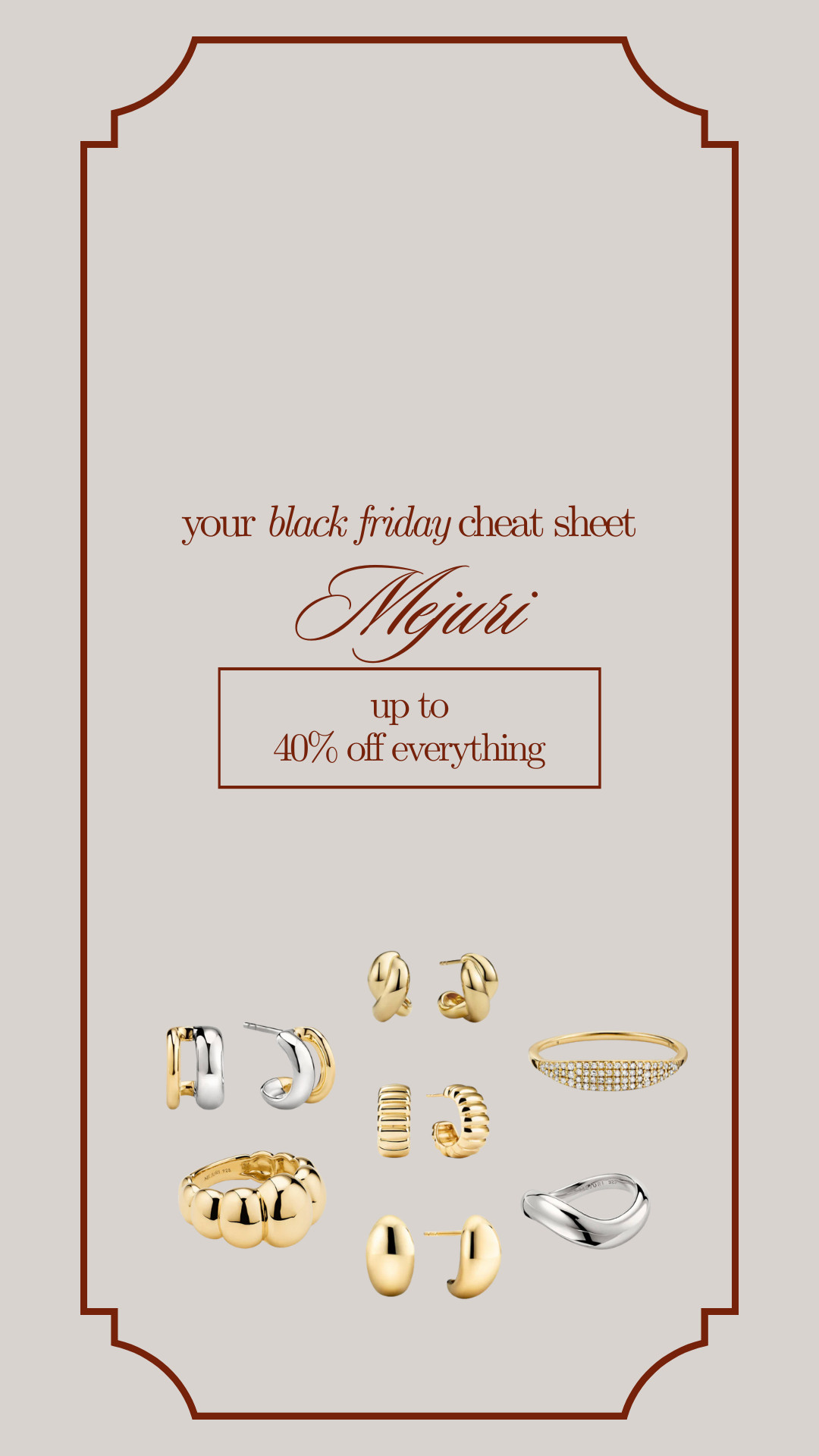Best of Cyber Week + Black Friday deals: Mejuri Jewellery

up to 40% off!

 

 #LTKCyberWeek #LTKgiftguide #LTKsale