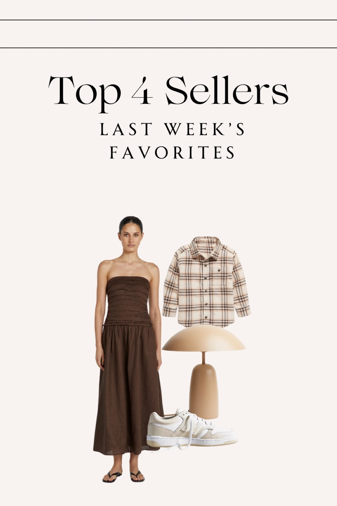 Last weeks — top 4 best sellers🤎 



#LTKStyleTip #LTKFamily #LTKSeasonal