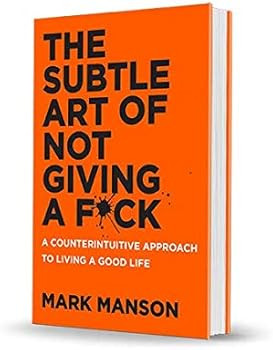 The Subtle Art of Not Giving a F*ck: A Counterintuitive Approach to Living a Good Life | Amazon (US)