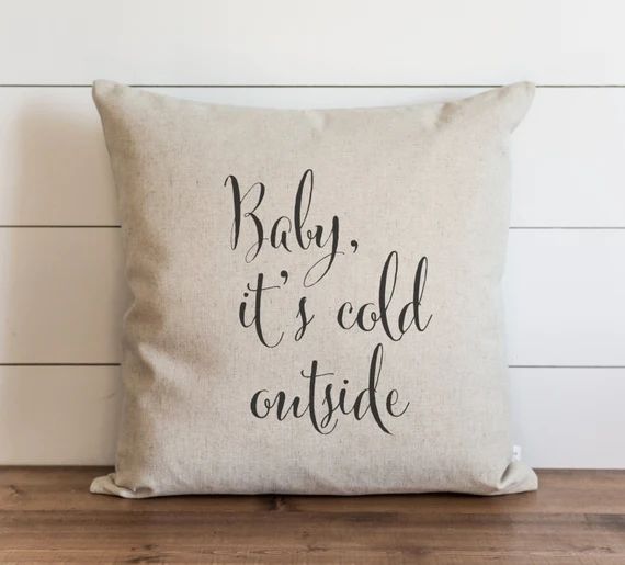 Baby It's Cold Outside 20 x 20 Pillow Cover // Christmas // Holiday // Throw Pillow // Gift // Accen | Etsy (CAD)