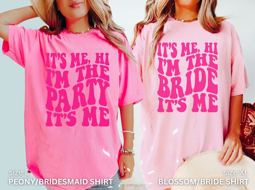 Its Me Hi Bachelorette Shirts, Funny Bachelorette Shirts, Its Me Hi Im the Bride Its Me, Retro Gr... | Etsy (US)