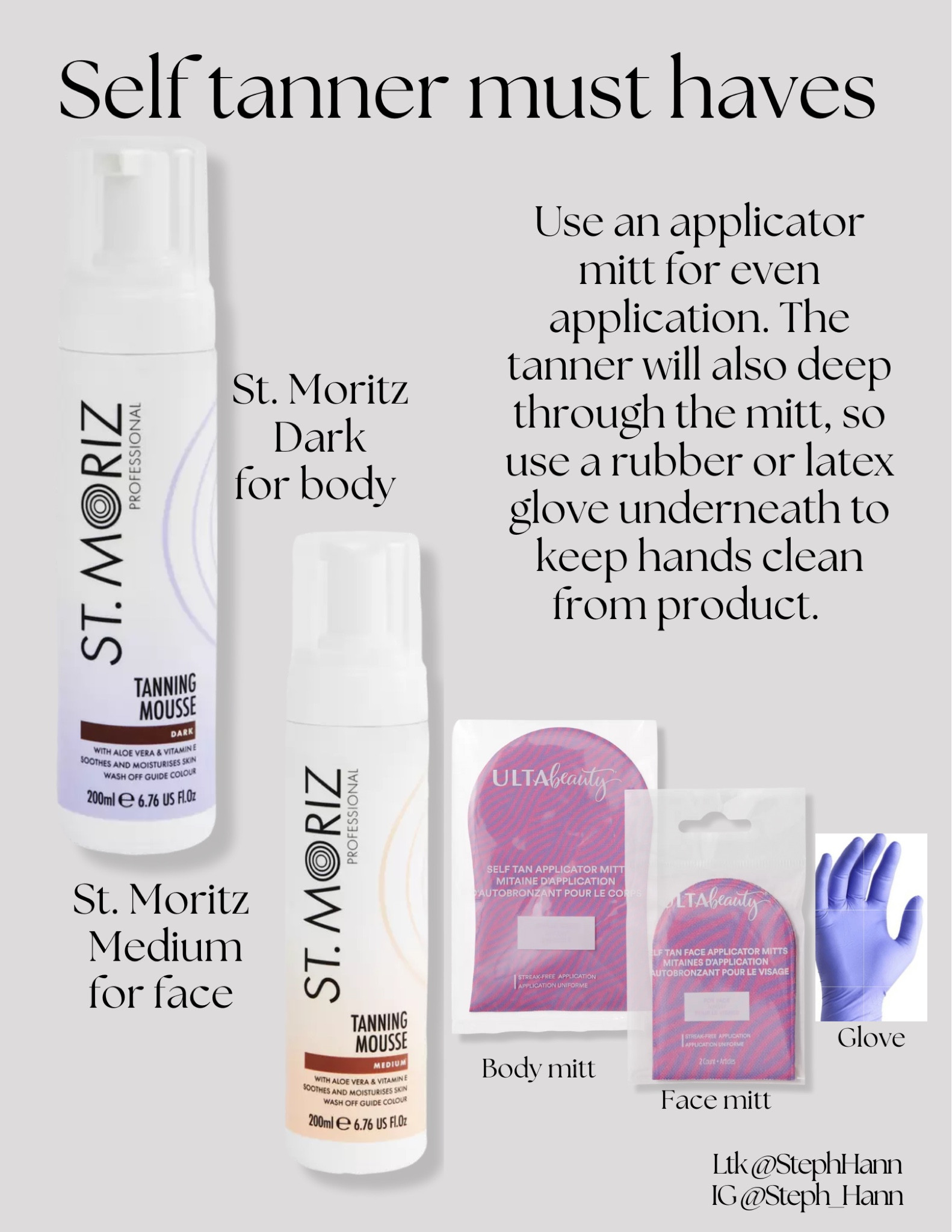 I get asked about my self tanner ALL THE TIME! These are my self tanner must haves. I use St. Moriz tanning mousse dark for body, and St. Moriz tanning mousse medium for face. Using an applicator mitt and a rubber/latex glove is a must so the hands don’t get stained. The applicator mitt also makes the tan more even. 
#StMoriz #selftanner #ulta #sale #tanner 

#LTKbeauty #LTKsalealert #LTKstyletip