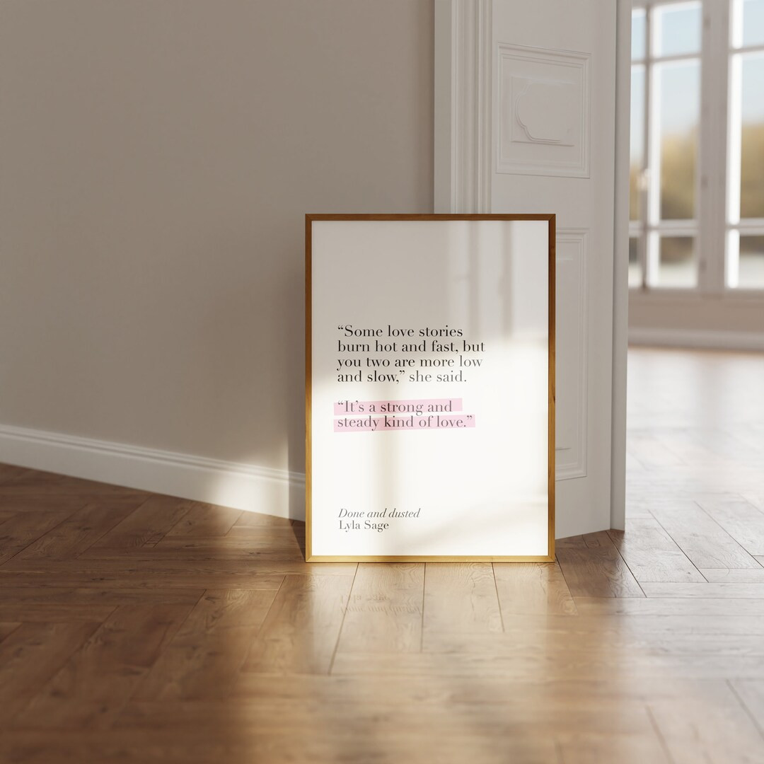 Quote on Steady Love from the book Done and Dusted by Lyla Sage, Lyla Sage's book Printable Quote... | Etsy (US)