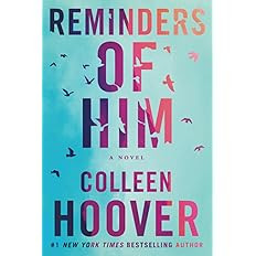 Reminders of Him: A Novel: Hoover, Colleen + Free Shipping | Amazon (US)
