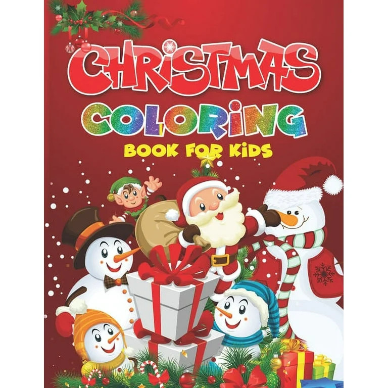 Christmas Libro para Colorear para Niños: un Libro para Colorear Festivo para Niños | Walmart (US)
