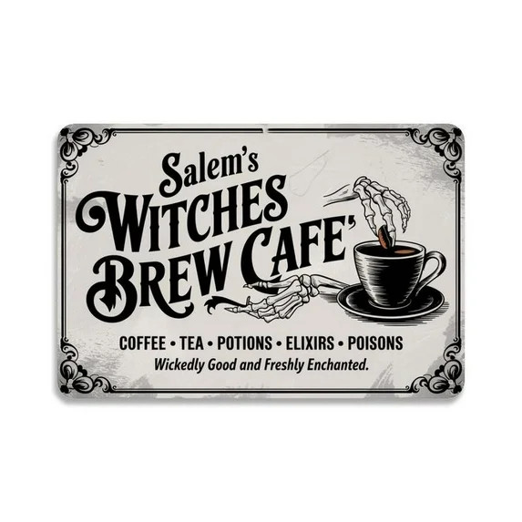 Salem's Witches Brew Cafe Skeleton Hands Coffee Tea Tin Sign， Vintage Halloween Metal Sign Prin... | Walmart (US)