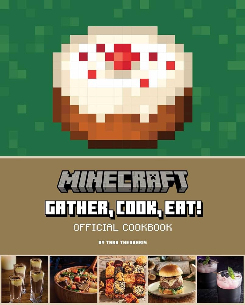 Minecraft: Gather, Cook, Eat! Official Cookbook (Gaming) | Amazon (US)