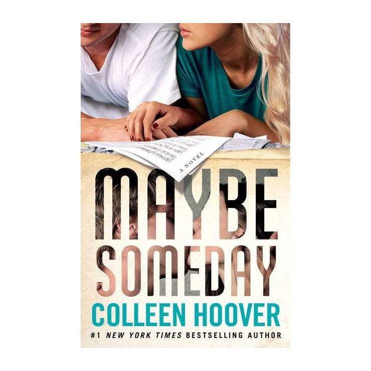 Maybe Someday (Paperback) by Colleen Hoover | Target