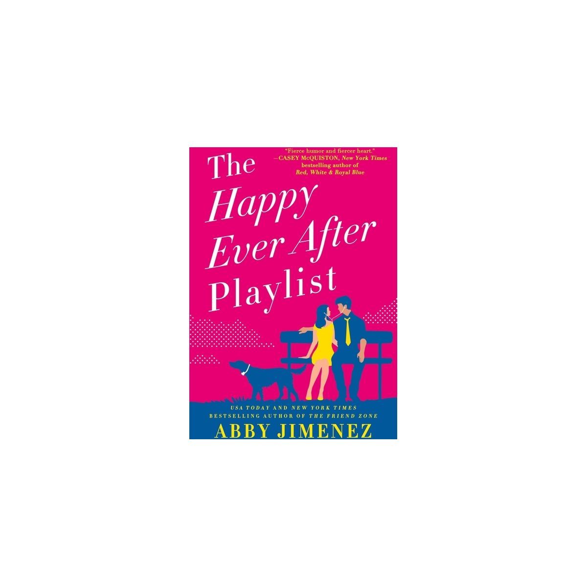 The Happy Ever After Playlist - by  Abby Jimenez (Paperback) | Target