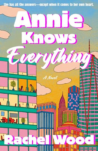 Annie Knows Everything: A Novel: Wood, Rachel: 9780593979495: Amazon.com: Books | Amazon (US)