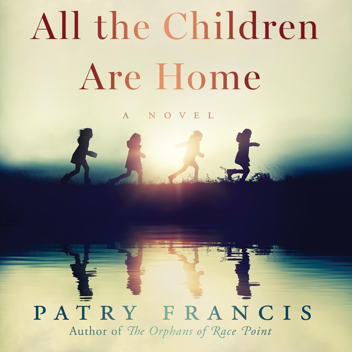 All the Children Are Home | Libro.fm (US)
