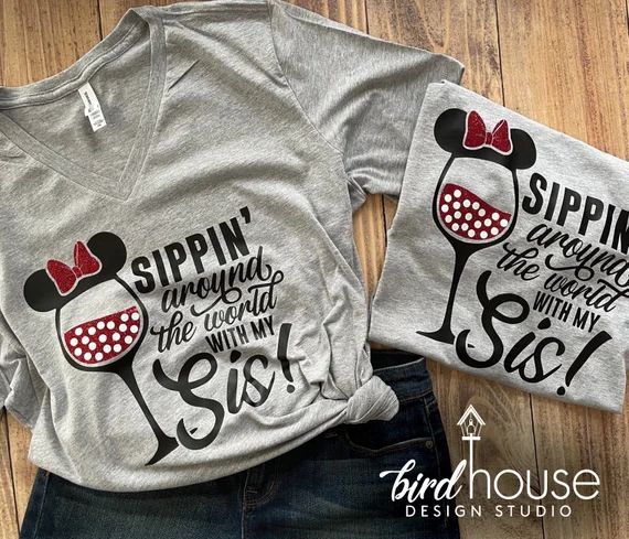 Sippin' Around the World with My Sister, Mom, Sis, Besties Any Name, Food & Wine, Epcot Festival,... | Etsy (US)