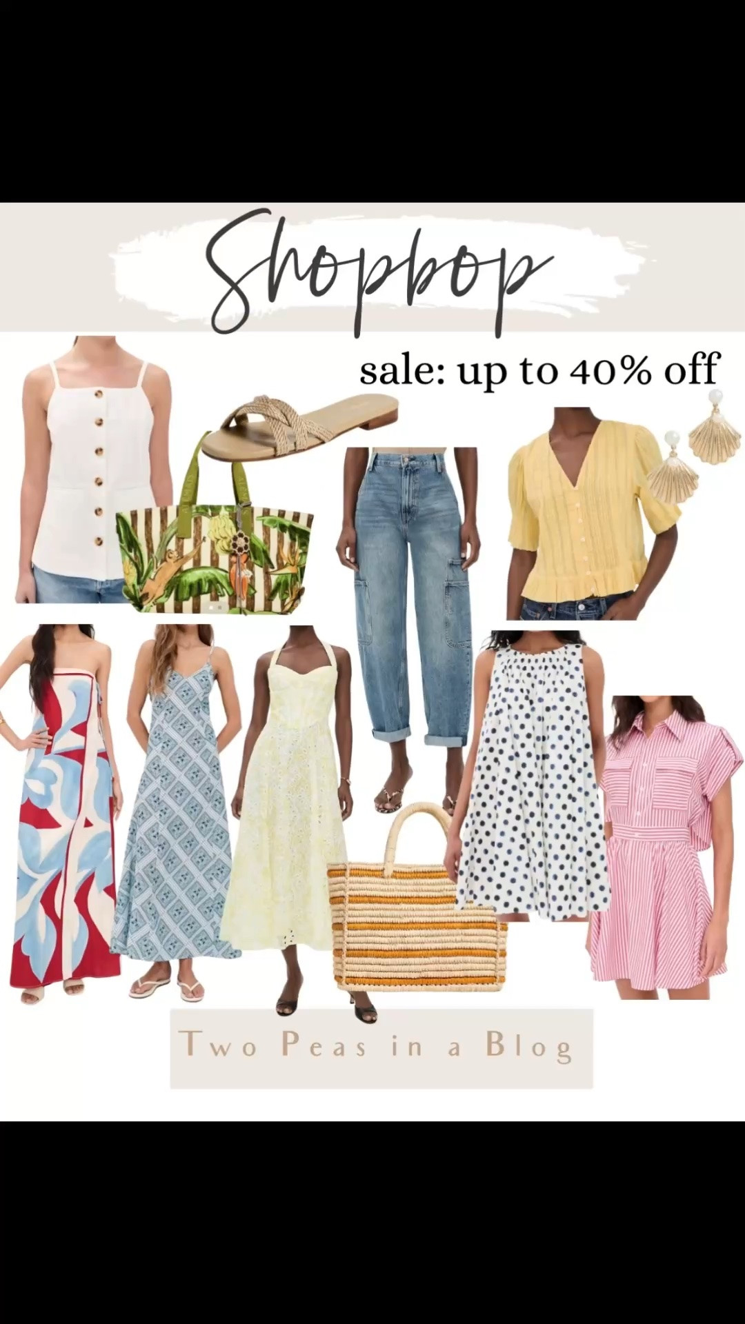 Shopbop sale. Up to 40% off select items. Spring & Summer styles.

#LTKSeasonal #LTKOver40 #LTKSaleAlert