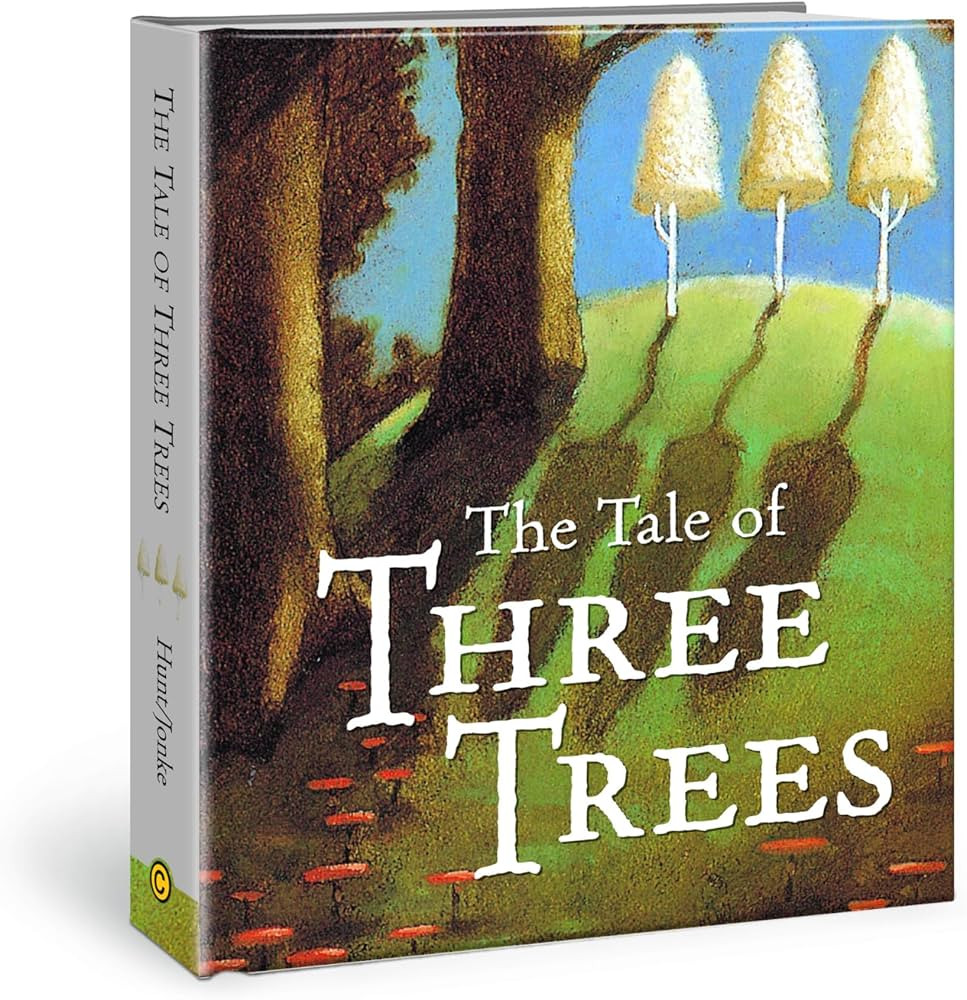The Tale of Three Trees : A Traditional Folktale | Amazon (US)