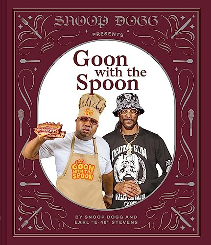 Snoop Dogg Presents Goon with the Spoon: A Cookbook | Amazon (US)