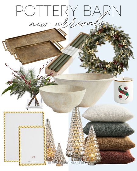 Pottery Barn New Arrivals! Whether you're looking for gifts or new things for yourself, these are all perfect!

Gold metal trays, green taper candles, winter wreath, monogram candle, decorative white clay bowls, faux Christmas arrangement, boucle pillows, mercury glass trees, gold rope picture frames

#LTKstyletip #LTKSeasonal #LTKhome