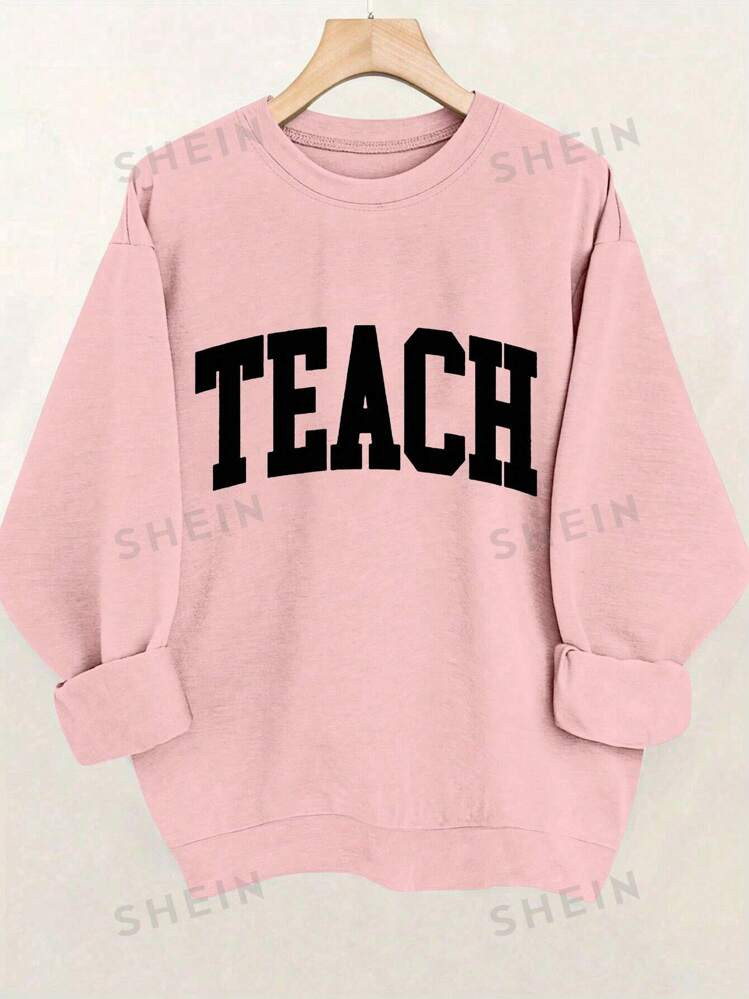 SHEIN EZwear Plus Size Autumn Winter Casual Letter "Teach" Print Loose Sweatshirt For Women | SHEIN