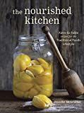 The Nourished Kitchen: Farm-to-Table Recipes for the Traditional Foods Lifestyle Featuring Bone B... | Amazon (US)