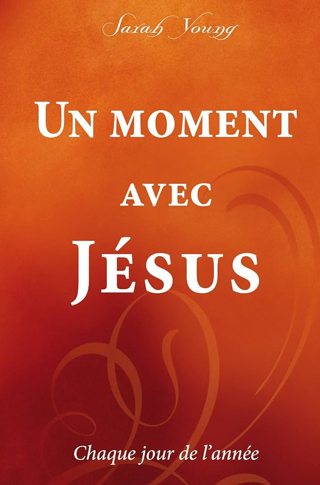 Un moment avec Jésus : Chaque jour de l'année | Amazon (FR)