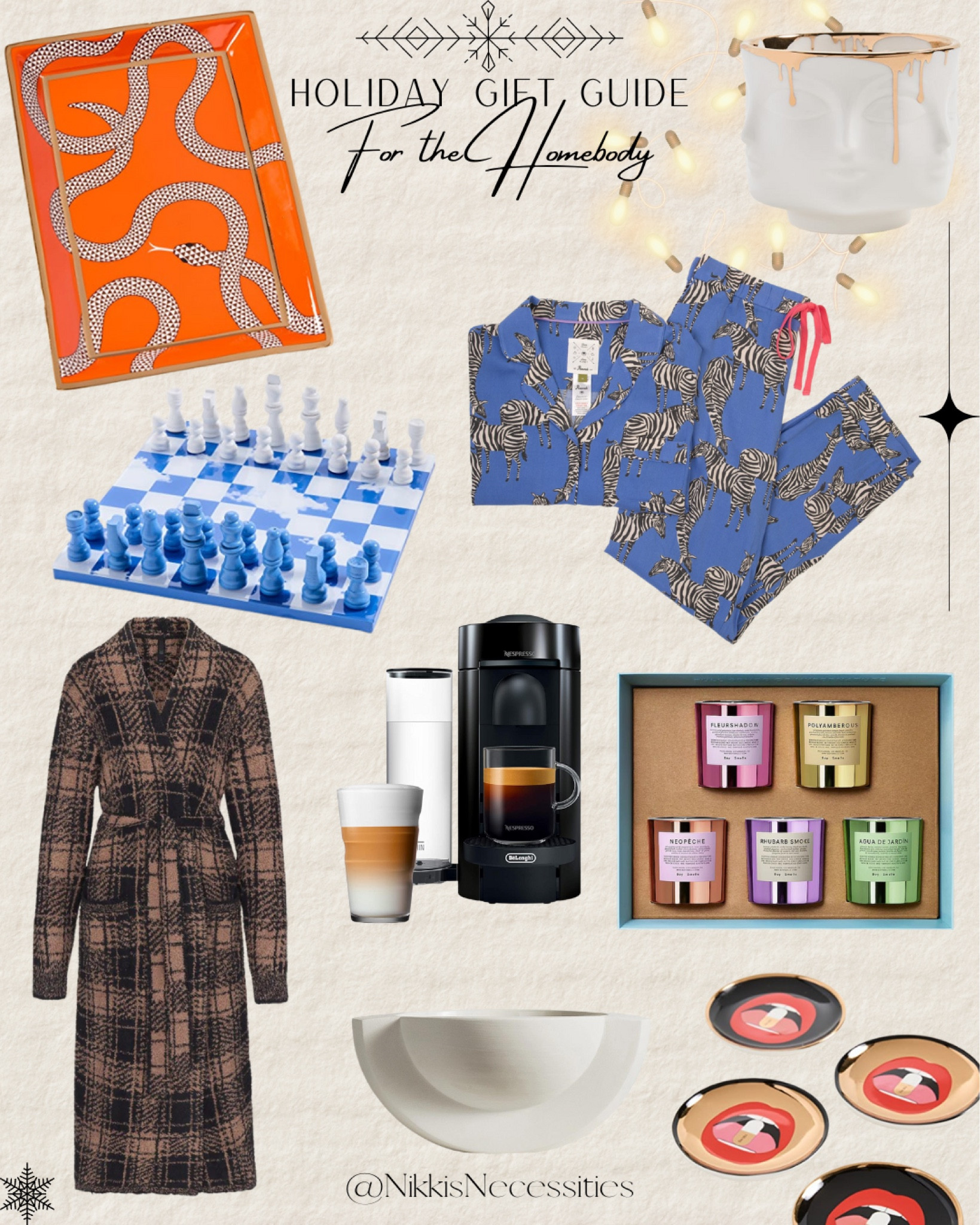 Gifts for the homebody 
Wolf and badger 
Saks 
Nordstrom 
Skims 
Amazon 
Gift ideas 
Gifts for her 
Gifts for home 
Gifts for stay at home 
Candles 
Skims robe 
Decorative chess pieces 
Pajamas 
Face candle 
Decorative bowls 
Espresso machine 
Decorative tray 

#LTKHoliday #LTKGiftGuide #LTKhome