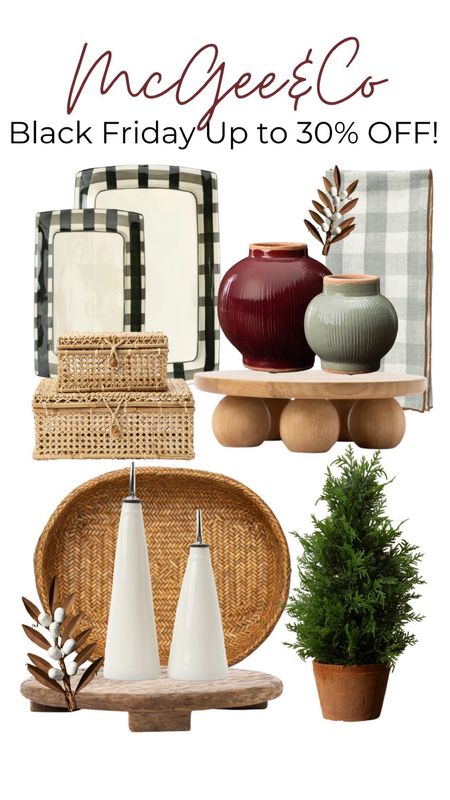 Best McGee & Co Sale! Up to 30% off! Christmas decor, woven basket, plaid tray, footed dish, kitchen accessories 

#LTKhome #LTKCyberWeek #LTKHoliday