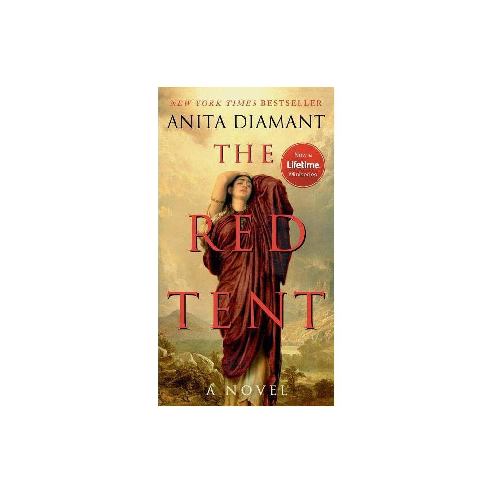 The Red Tent (Reissue) (Paperback) by Anita Diamant | Target