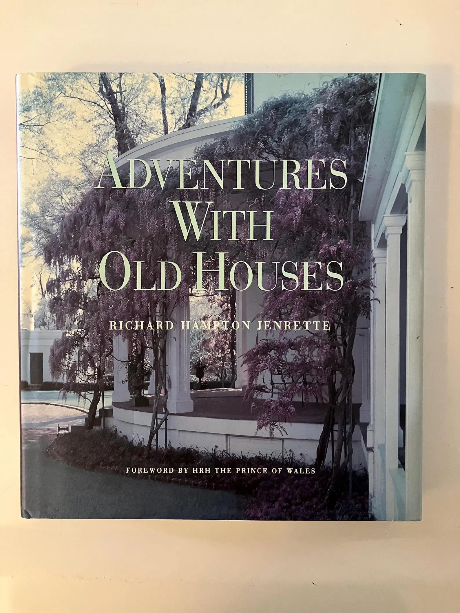 Adventures With Old Houses by Richard Hampton Jenrette (2000). Foreword by the Prince of Wales. V... | Etsy (Global)