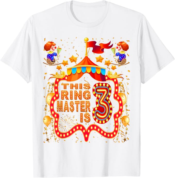 3 Year Old Ringmaster Circus Party 3rd Birthday Kids Circus T-Shirt | Amazon (US)