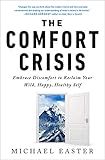 The Comfort Crisis: Embrace Discomfort To Reclaim Your Wild, Happy, Healthy Self | Amazon (US)
