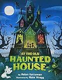 At the Old Haunted House    Hardcover – Picture Book, August 12, 2014 | Amazon (US)