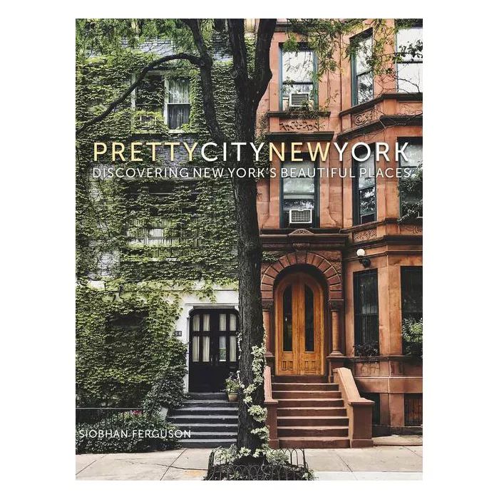 Prettycitynewyork - by  Siobhan Ferguson (Hardcover) | Target