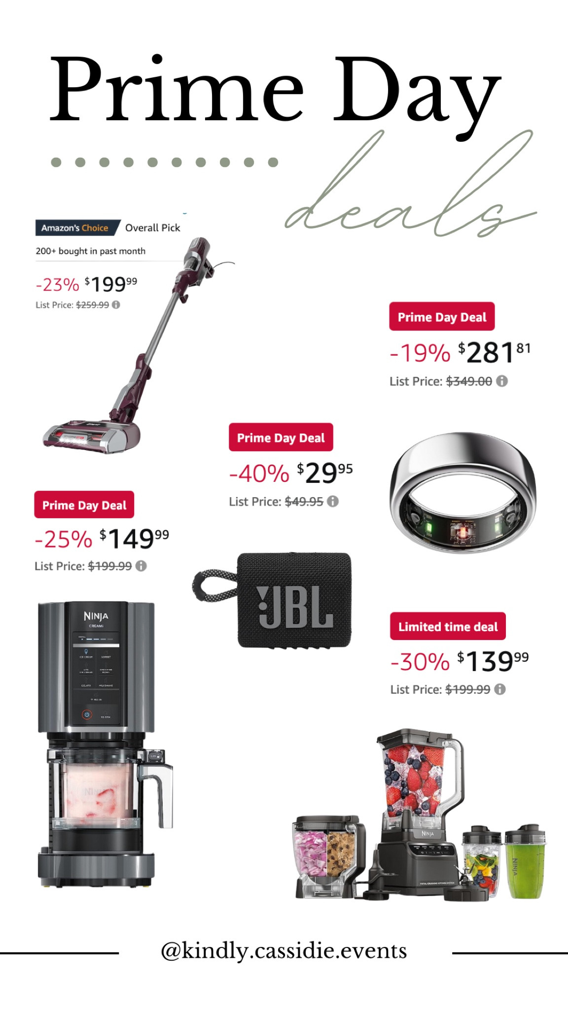 Amazon Prime Day — Electronic Deals ⚡️

We just bought this vacuum over a Memorial Day sale and we LOVE it. Is great for pet hair + my long hair 😅

We’re obsessed w/ all our Ninja products, but these two are the ones that get used the most!

My Oura ring is on MAJOR sale! We got mine on sale around Christmas time last year for $300, but they’re even cheaper right now. Totally worth the splurge 🙌

Adding this JBL clip to our cart because we broke ours in Florida this year 🙃

#LTKFitness #LTKHome #LTKSaleAlert