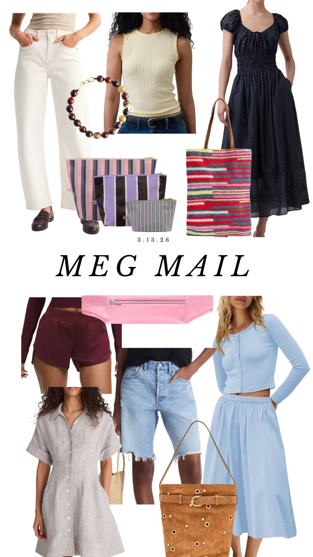 MEG MAIL | 3.16.26
Everything linked 

#LTKgrwm #LTKootd