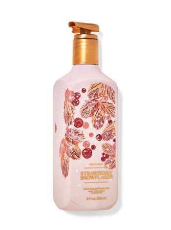 Strawberry Snowflakes


Cleansing Gel Hand Soap | Bath & Body Works