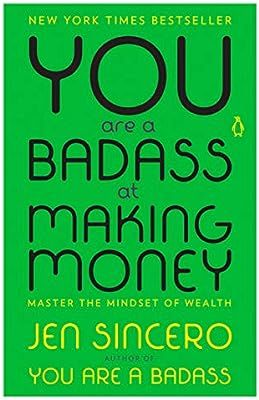 You Are a Badass at Making Money: Master the Mindset of Wealth | Amazon (US)