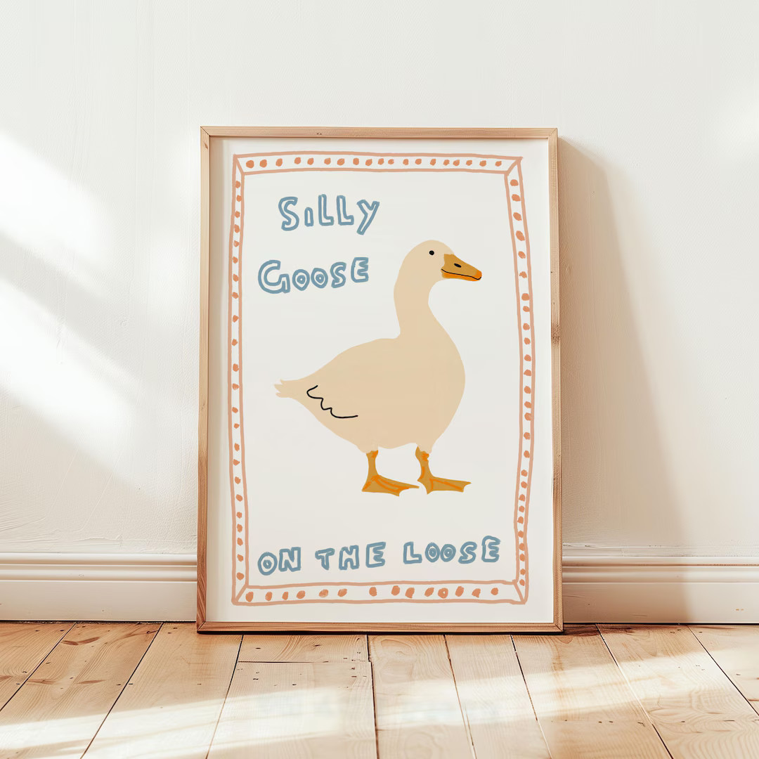 Silly Goose on the Loose Print, Apartment Decor, Retro Wall Art, Quirky Wall, Nursery Art, Trendy... | Etsy (US)