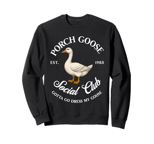 Silly Porch Goose Social Club Gotta Go Dress My Goose Women Sweatshirt | Amazon (US)