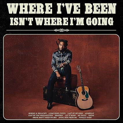 Where I've Been, Isn't Where I'm Going | Amazon (US)