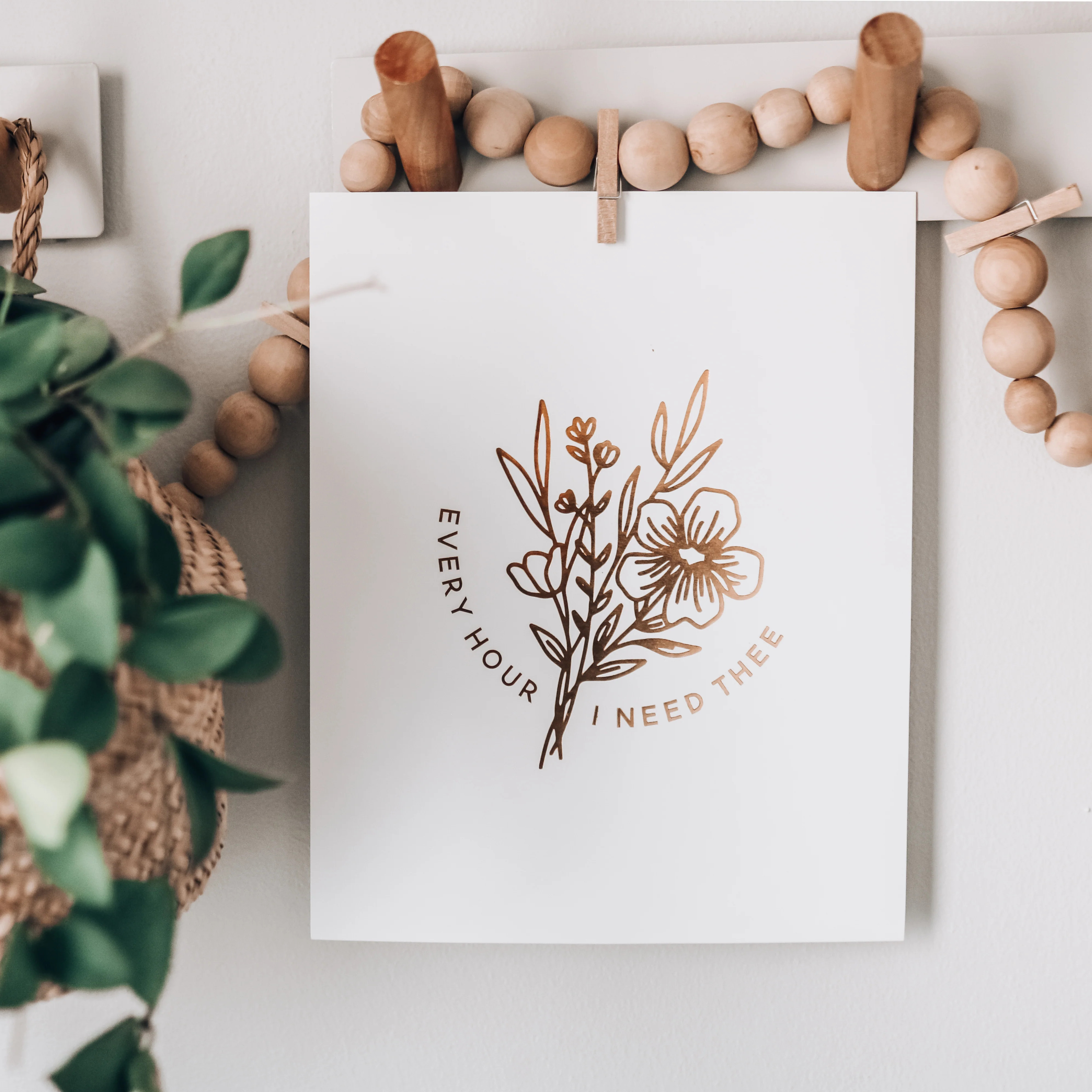 Every Hour I Need Thee Print - Gold Foil | The Daily Grace Co.