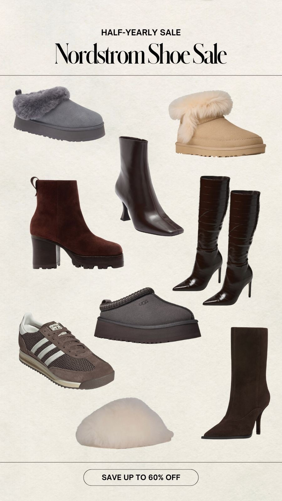 Nordstrom half-yearly sale 
Save up to 60% off on winter boots, Uggs, knee high boots, adidas and more 



#LTKFindsUnder50 #LTKSeasonal #LTKSaleAlert