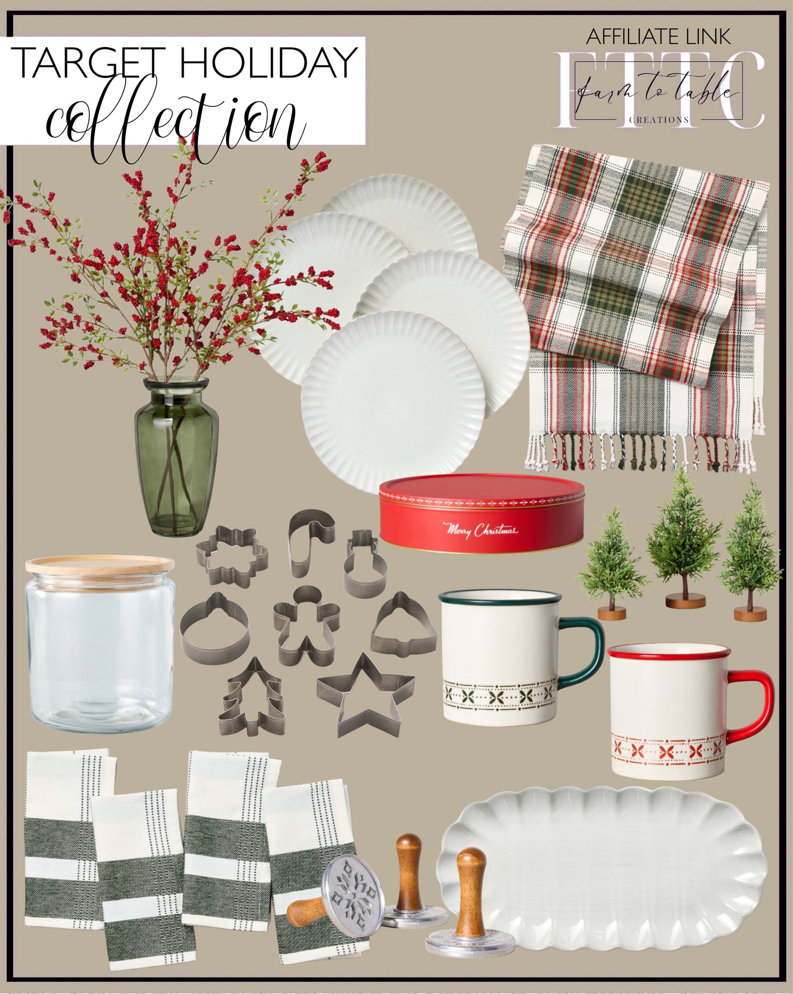 Target Curated Holiday Collection. Follow @farmtotablecreations on Instagram for more inspiration.

Fair Isle Stripe Stoneware Christmas Mug - Hearth & Hand with Magnolia. Winter Plaid Cloth Napkins. Tartan Table Runner. Scalloped Serving Tray. Scalloped Edge Serving Bowl. Scalloped Edge Dinner Plates. Cookie Stamps. Glass & Wood Storage Canister. Holiday Tin Cookie Cutter Gift Set. Measuring Spoons. 

Christmas Table | Tablescape | Christmas Tree | Bedroom corner | Coffee Table Decor | Neutral Decor | Fall Stem Sale | Target Finds | Skinny Bench | Bedroom | Living Room | Breakfast Nook | Amazon Home | Target Sale | Loloi Rugs | Magnolia Home | console table | console table styling | faux stems | entryway space | home decor finds | neutral decor | entryway decor | cozy home | affordable decor |  home decor | home inspiration | fall stems | fall console | fall vignette | fall decor | fall decorations | console styling | entryway rug | cozy moody home | moody decor | neutral home | bathroom decor | tree ornaments


#LTKHome #LTKFindsUnder50 #LTKHoliday