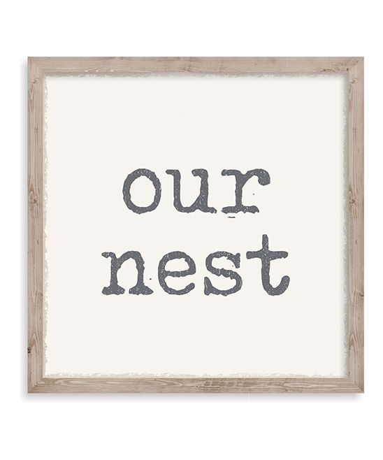 Sixtrees Wall Decor MULTI - 'Our Nest' Wall Sign | Zulily