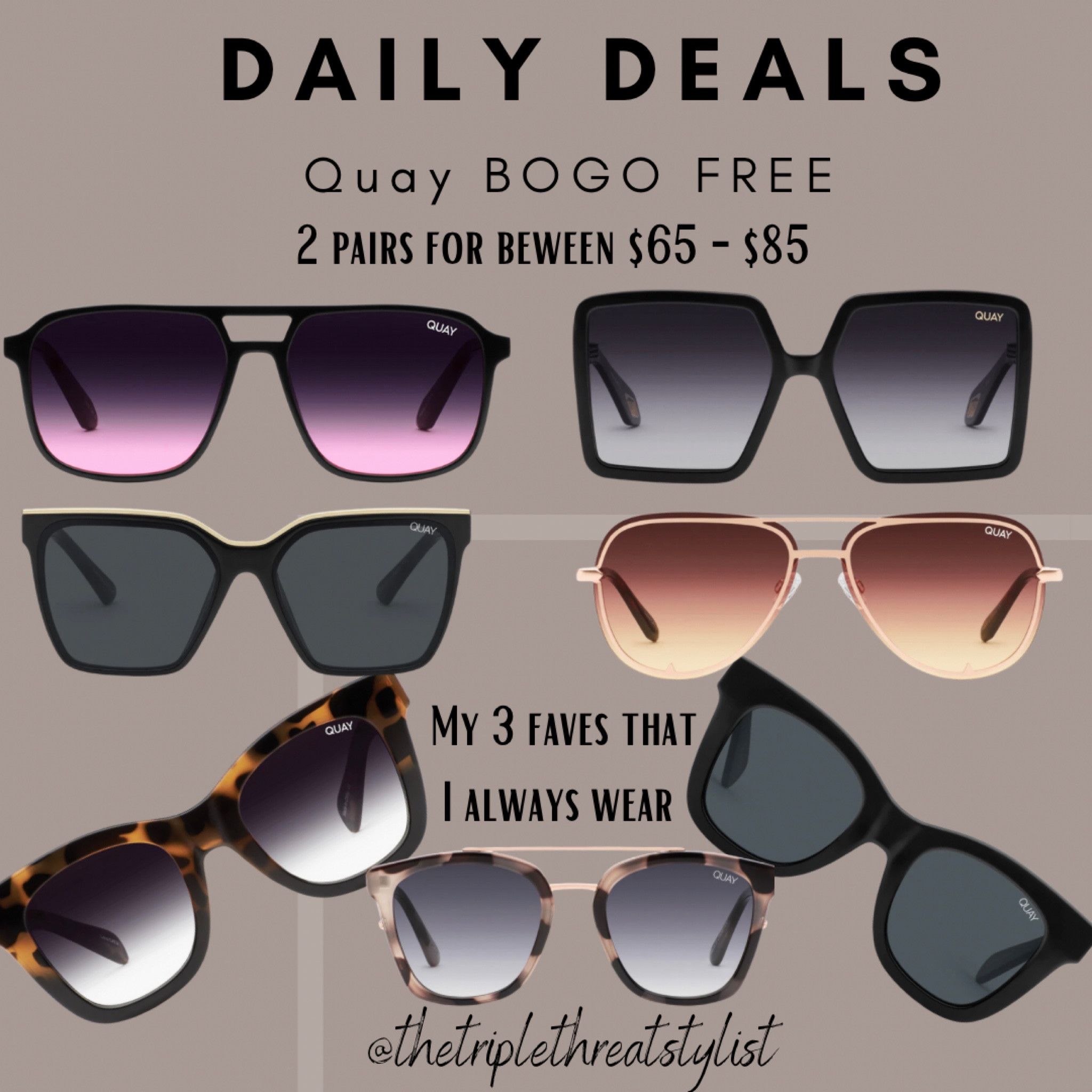 QUAY SUNNIES ARE BOGO FREE

I LINKED MY FAVORITES THAT I wear DAILY! 

I love QUAY Sonny’s because they look designer for an affordable cost. Now you can snag 2 pairs for $55 - $85 🙌🏻

