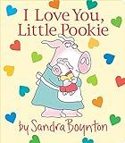 I Love You, Little Pookie     Board book – December 4, 2018 | Amazon (US)