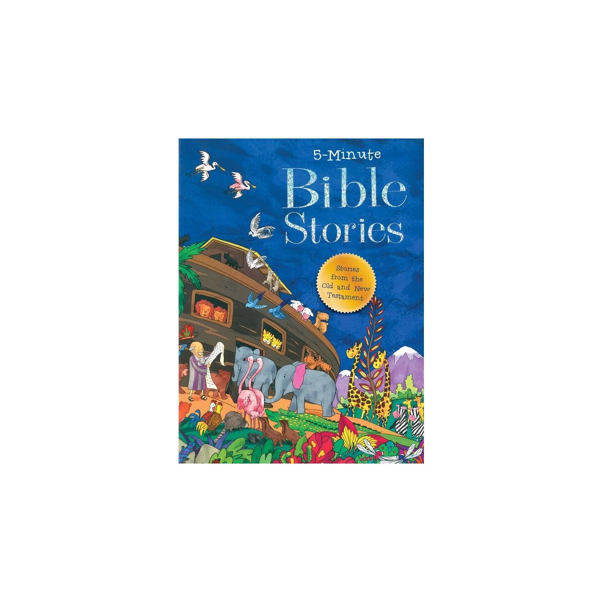 5 Minute Bible Stories - Abridged by  Good Books (Hardcover) | Target