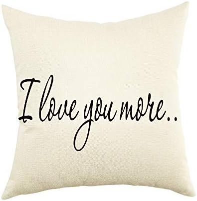 Ogiselestyle I Love You More Throw Pillow Cover Cotton Linen Home Decorative Throw Pillow Case Cushi | Amazon (US)