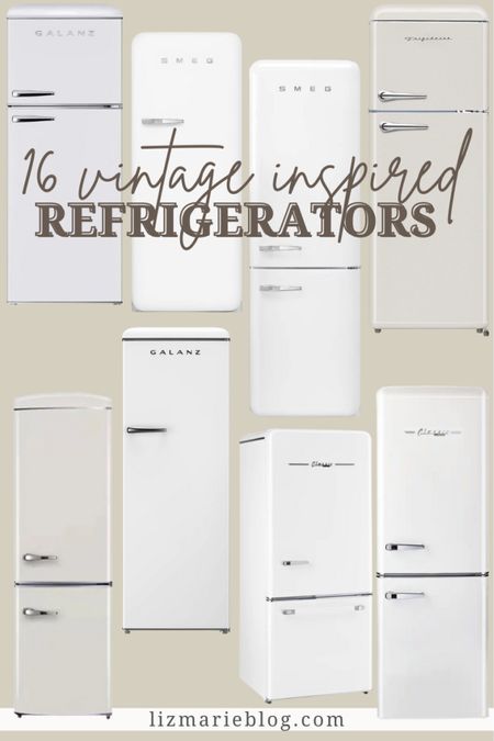 16 vintage inspired refrigerators ranging in prices, size, colors, & more! 

#LTKhome #LTKFind